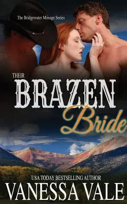 Ich drzá nevesta - Their Brazen Bride