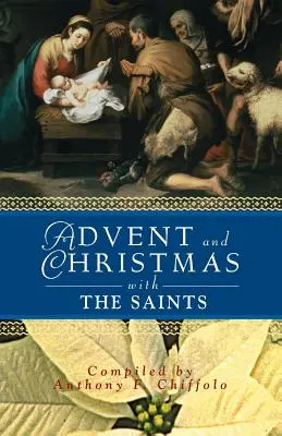 Advent a Vianoce so svätými - Advent and Christmas with the Saints