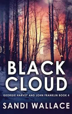Čierny mrak: Vydanie v tvrdej väzbe vo veľkom formáte - Black Cloud: Large Print Hardcover Edition