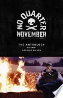 No Quarter November: Antológia 2018 - No Quarter November: The 2018 Anthology