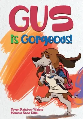 Gus je úžasný! - Gus Is Gorgeous!