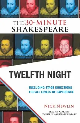 Dvanásta noc: Shakespeare v 30 minútach - Twelfth Night: The 30-Minute Shakespeare