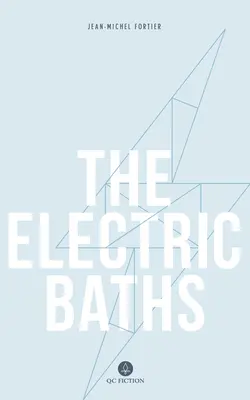 Elektrické kúpele - The Electric Baths