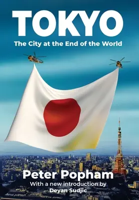 Mesto na konci sveta - Tokyo: The City at the End of the World