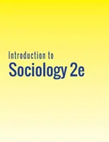 Úvod do sociológie 2e - Introduction to Sociology 2e