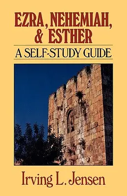 Ezdráš, Nehemiáš a Ester: Ester a Estera: Príručka na samoštúdium - Ezra, Nehemiah, and Esther: A Self-Study Guide