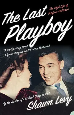 Posledný Playboy - The Last Playboy