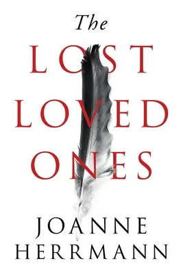 Stratené milované osoby - The Lost Loved Ones