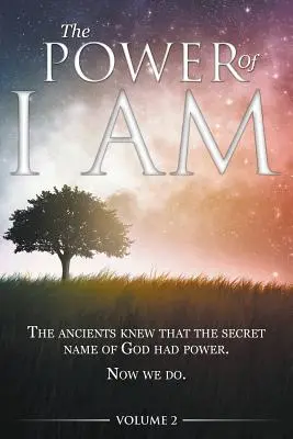 Sila JA SOM - 2. diel - The Power of I AM - Volume 2