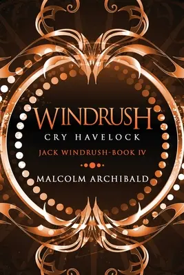 Windrush - Cry Havelock: Vydanie vo veľkom formáte - Windrush - Cry Havelock: Large Print Edition