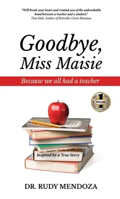Na rozlúčku, slečna Maisie - Goodbye, Miss Maisie