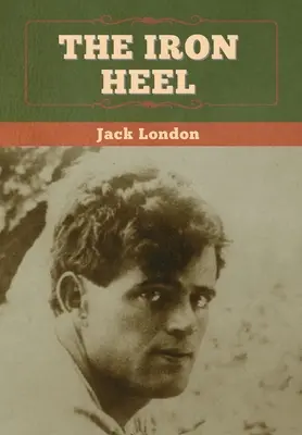 Železná päta - The Iron Heel