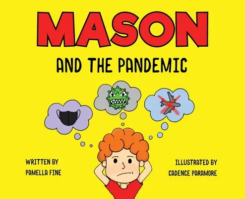Mason a pandémia - Mason and The Pandemic