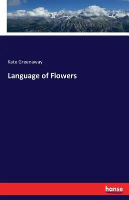 Jazyk kvetov - Language of Flowers