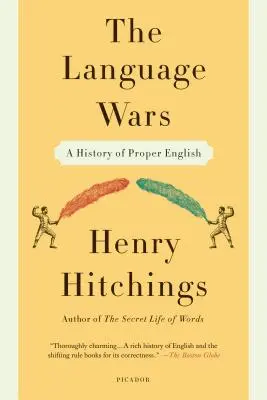 Jazykové vojny: Dejiny správnej angličtiny - Language Wars: A History of Proper English