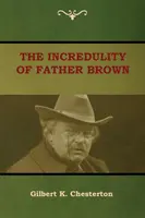 Neuveriteľnosť otca Browna - The Incredulity of Father Brown
