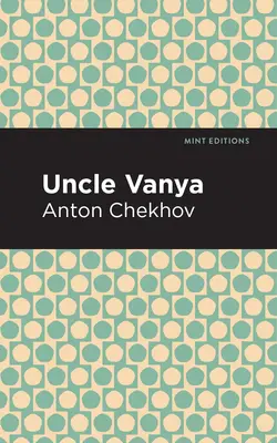 Strýko Váňa - Uncle Vanya