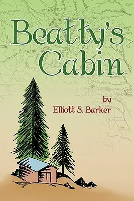Beattyho chata - Beatty's Cabin