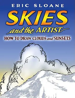 Obloha a umelec: Ako kresliť mraky a západy slnka - Skies and the Artist: How to Draw Clouds and Sunsets