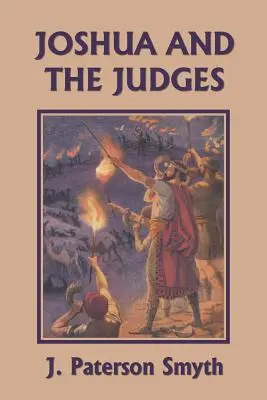 Jozue a sudcovia (Yesterday's Classics) - Joshua and the Judges (Yesterday's Classics)