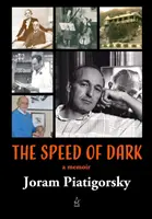 Rýchlosť tmy: memoáre - The Speed of Dark: A memoir