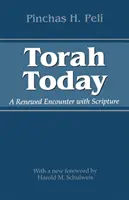 Tóra dnes: Obnovené stretnutie s Písmom - Torah Today: A Renewed Encounter with Scripture
