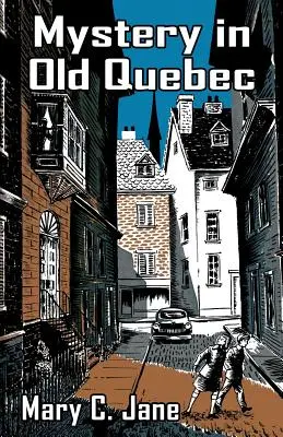 Záhada v starom Quebecu - Mystery in Old Quebec