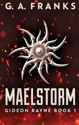 Maelstorm: Veľké tlačené vydanie v tvrdej väzbe - Maelstorm: Large Print Hardcover Edition
