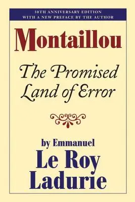 Montaillou: Zasľúbená krajina omylov - Montaillou: The Promised Land of Error