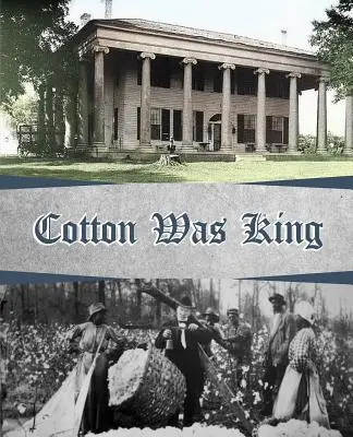 Bavlna bola kráľom: od indiánskych fariem po plantáže v Lauderdale County - Cotton Was King: Indian Farms to Lauderdale County Plantations