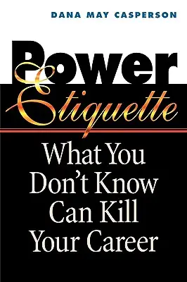 Mocenská etiketa - Power Etiquette