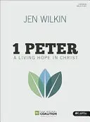1 Peter Biblická kniha: Živá nádej v Kristovi - 1 Peter Bible Study Book: A Living Hope in Christ