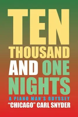 Desaťtisíc a jedna noc: Odysea klaviristu - Ten Thousand and One Nights: A Piano Man's Odyssey