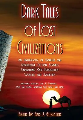 Temné príbehy stratených civilizácií - Dark Tales of Lost Civilizations