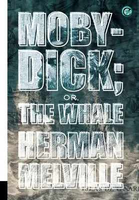 Moby-Dick; alebo veľryba - Moby-Dick; or, The Whale