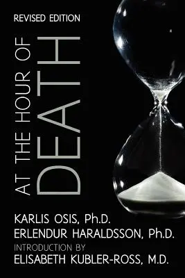 V hodine smrti: Nový pohľad na dôkazy o živote po smrti - At the Hour of Death: A New Look at Evidence for Life After Death