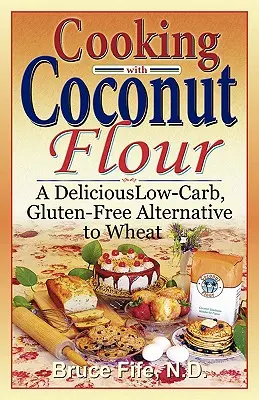 Varenie s kokosovou múkou: Chutná bezlepková alternatíva pšeničnej múky s nízkym obsahom uhľohydrátov - Cooking with Coconut Flour: A Delicious Low-Carb, Gluten-Free Alternative to Wheat