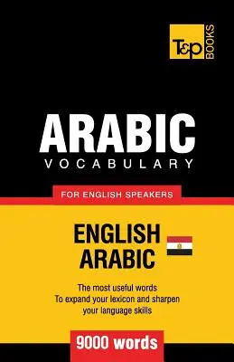 Egyptská arabčina slovná zásoba pre anglicky hovoriacich - 9000 slov - Egyptian Arabic vocabulary for English speakers - 9000 words