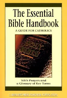 Základná biblická príručka: Príručka pre katolíkov - Essential Bible Handbook: A Guide for Catholics