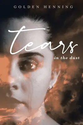 Slzy v prachu - Tears In The Dust