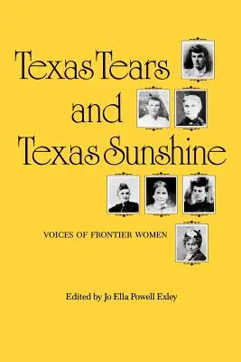 Texaské slzy a texaské slnko, 17: Hlasy žien z pohraničia - Texas Tears and Texas Sunshine, 17: Voices of Frontier Women