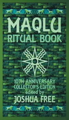 Kniha rituálov Maqlu: Vreckový sprievodca babylonskými exorcizmami, vyháňacími rituálmi a ochrannými kúzlami - The Maqlu Ritual Book: A Pocket Companion to Babylonian Exorcisms, Banishing Rites & Protective Spells