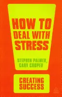 Ako sa vyrovnať so stresom - How to Deal with Stress