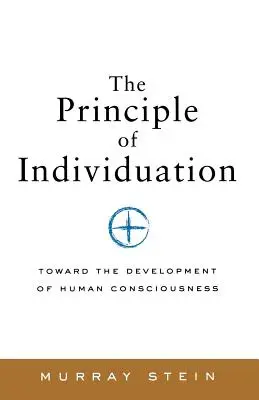 Princíp individualizácie: K rozvoju ľudského vedomia - The Principle of Individuation: Toward the Development of Human Consciousness