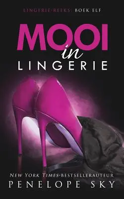 Mooi v spodnom prádle - Mooi in Lingerie