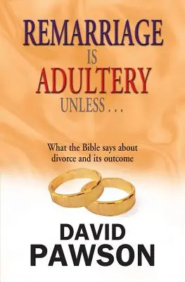 Opätovné manželstvo je cudzoložstvo, ak... - Remarriage Is Adultery Unless...