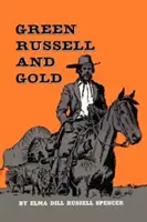 Zelený Russell a zlato - Green Russell and Gold