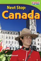 Ďalšia zastávka: Kanada - Next Stop: Canada