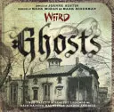 Podivné prízraky, 24: Pravdivé príbehy o najdesivejších legendách a strašidlách, z ktorých sa dvíhajú vlasy na hlave, naprieč Amerikou - Weird Ghosts, 24: True Tales of the Eeriest Legends and Hair-Raising Hauntings Across America