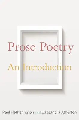 Poézia v próze: Úvod - Prose Poetry: An Introduction